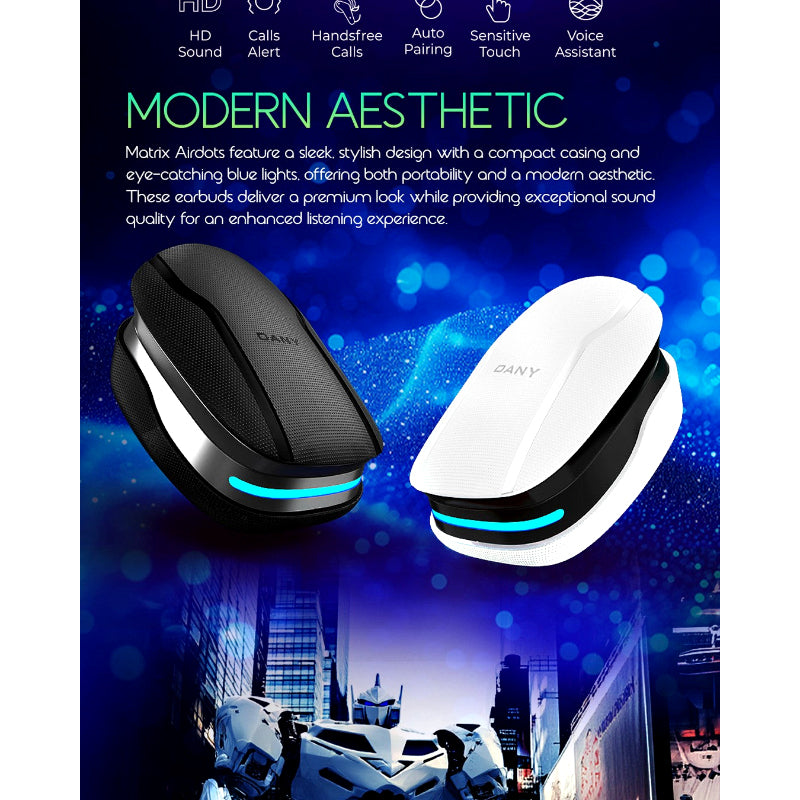 Dany Matrix Airdots 400 – Quad Mic ENC | Gaming Mode | 40 Hours Playtime