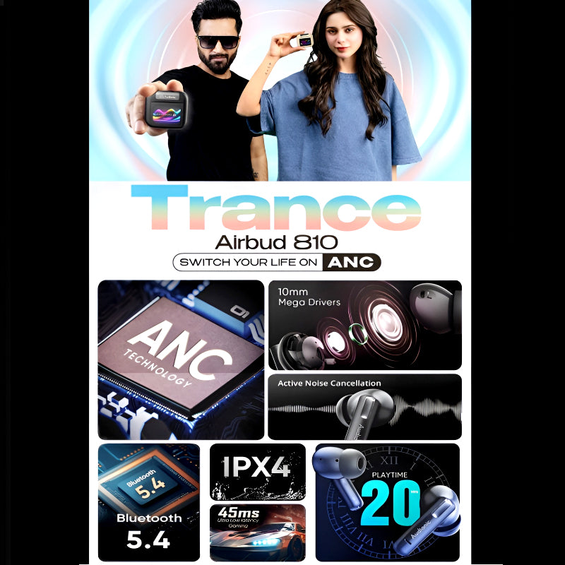 Audionic Trance Airbud 810 – Smart Touch Display | ANC | Quad Mic | 20 Hours Playtime
Enjoy next-level wireless audio with Audionic Trance Airbud 810